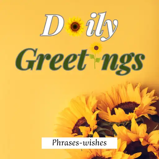 Play Good Morning - Daily Greetings APK