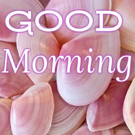 Play Good morning day wishes APK Play Good morning day wishes APK