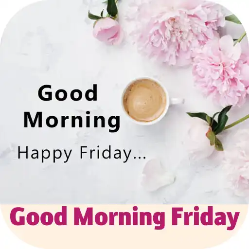Play good morning friday APK Play good morning friday APK