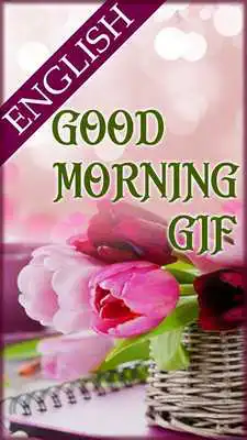 Play Good morning gif - English