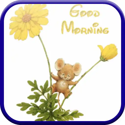 Play Good Morning Greeting GIF APK Play Good Morning Greeting GIF APK