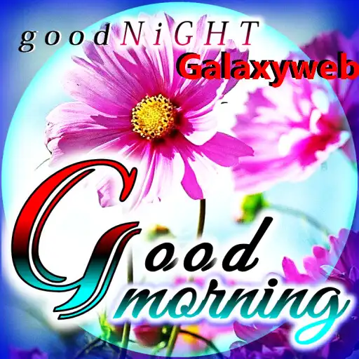 Play Good Morning Image Love mesage APK Play Good Morning Image Love mesage APK
