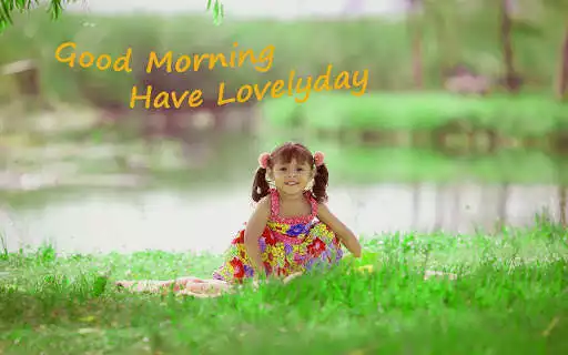 Play good morning images hd  and enjoy good morning images hd with UptoPlay
