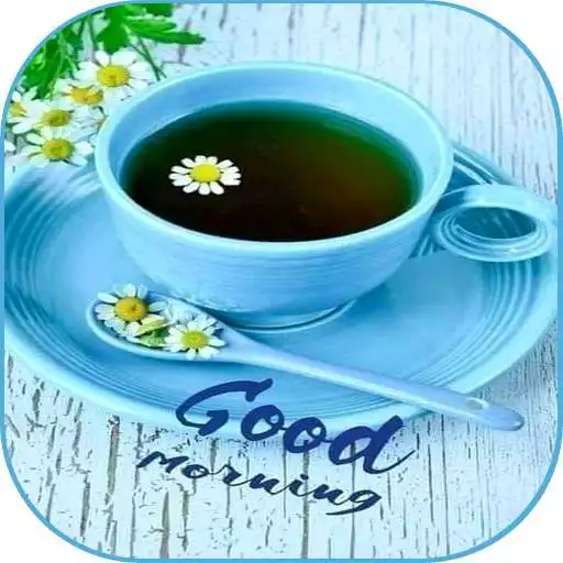 Play Good Morning Images  Messages APK