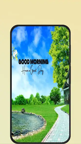 Play good morning images nature  and enjoy good morning images nature with UptoPlay