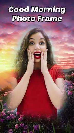 Play Good Morning Photo Frame : Photo Editor as an online game Good Morning Photo Frame : Photo Editor with UptoPlay