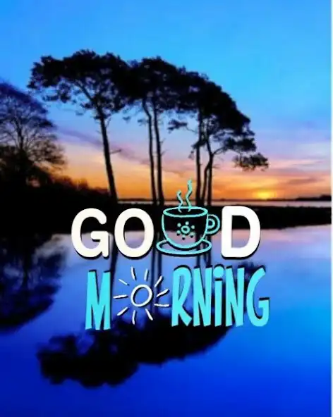 Play Good Morning Pictures  Wishes as an online game Good Morning Pictures  Wishes with UptoPlay
