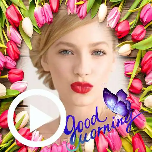 Play Good Morning video maker as an online game Good Morning video maker with UptoPlay