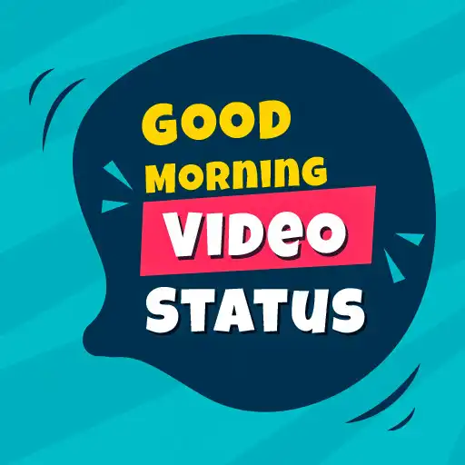 Free play online Good Morning Video Status APK Free play online Good Morning Video Status APK