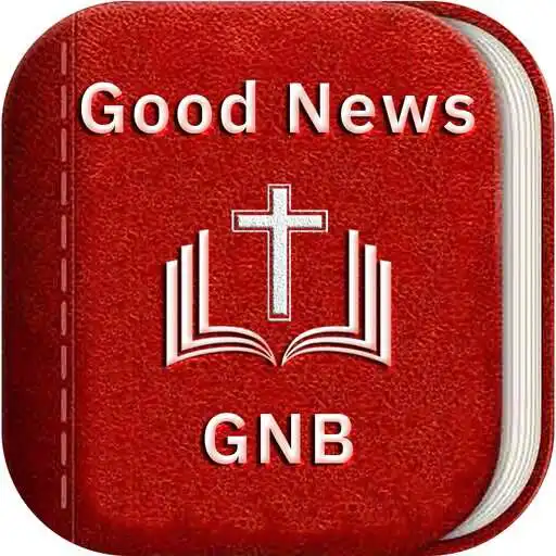 Play Good News Bible (GNB) APK Play Good News Bible (GNB) APK