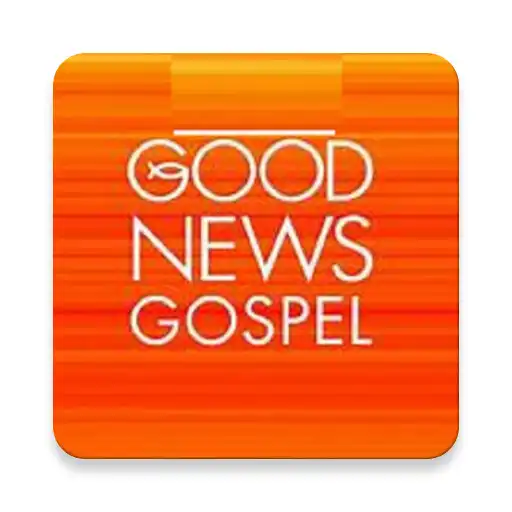 Free play online Good News Bible APK Free play online Good News Bible APK