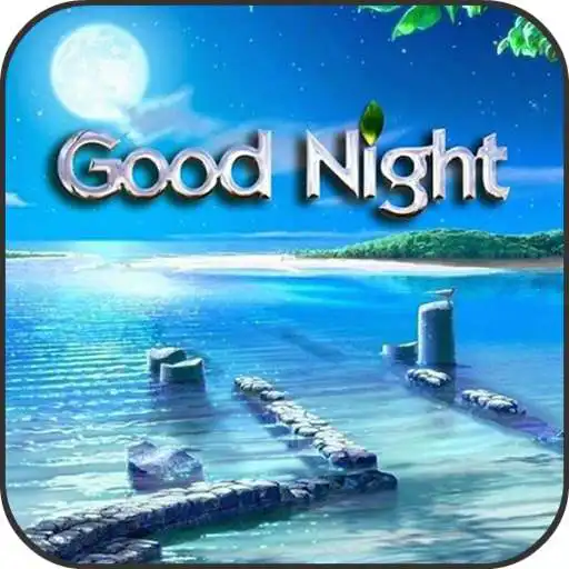 Play Good night 3D Images APK