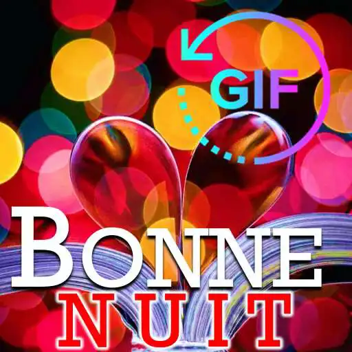 Play Good night Gif with the best French Wishes APK Play Good night Gif with the best French Wishes APK