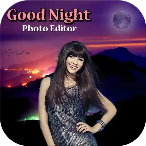 Play Good Night Photo frame : Cut Paste Editor APK Play Good Night Photo frame : Cut Paste Editor APK