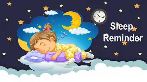 Play Good Sleep Reminder: BedTime Relax as an online game Good Sleep Reminder: BedTime Relax with UptoPlay