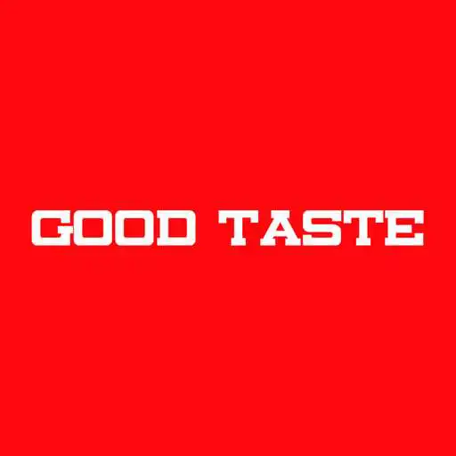 Play Good Taste APK