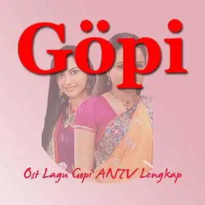Play Gopi OST Lagu dan Lirik