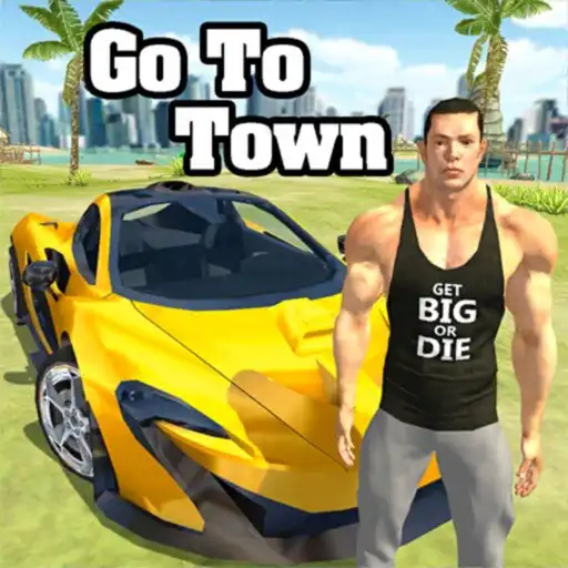 Play Go To Town APK Play Go To Town APK