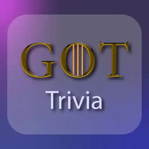 Play GoT Trivia New APK Play GoT Trivia New APK