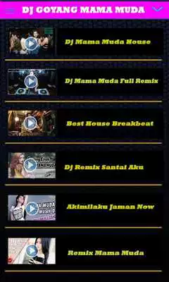 Play Goyang Dj Mama Muda Bohay