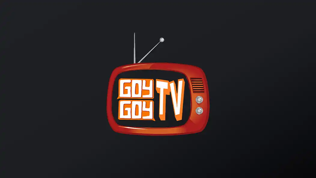 Play GoyGoy TV and enjoy GoyGoy TV with UptoPlay Play GoyGoy TV and enjoy GoyGoy TV with UptoPlay