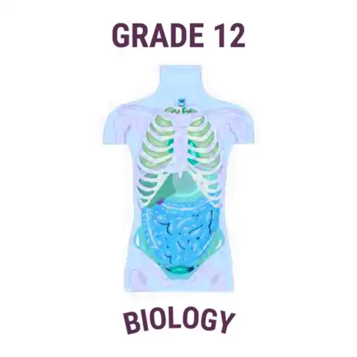 Play Grade 12 Biology Human Anatomy APK Play Grade 12 Biology Human Anatomy APK