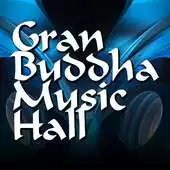 Free play online Gran Buddha Music Hall APK Free play online Gran Buddha Music Hall APK