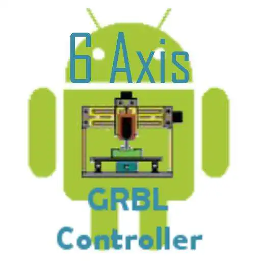 Play GRBL Controller: 6 Axis APK