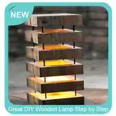 Free play online Great DIY Wooden Lamp Step By Step APK