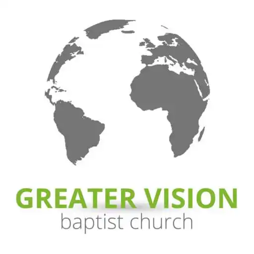Play Greater Vision Baptist Church APK Play Greater Vision Baptist Church APK