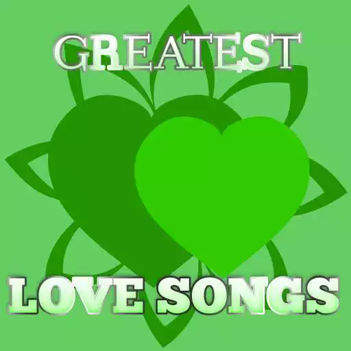 Free play online Greatest Love Songs APK
