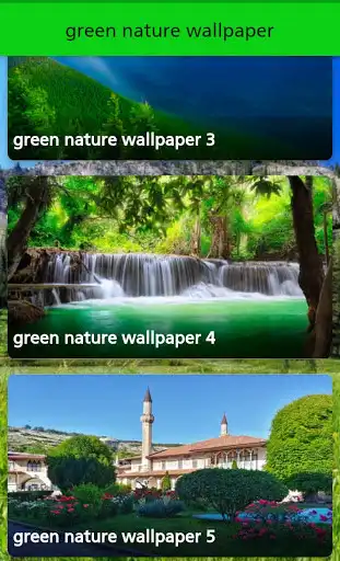 Play Green Nature Wallpapers  and enjoy Green Nature Wallpapers with UptoPlay