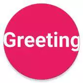 Free play online Greeting APK