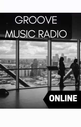 Play Groove music Radio Play Groove music Radio