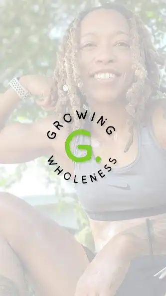 Play Growing Wholeness  and enjoy Growing Wholeness with UptoPlay