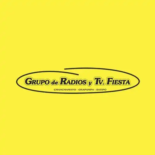Play GRUPO DE RADIOS Y TV FIESTA DE CHANCHAMAYO APK