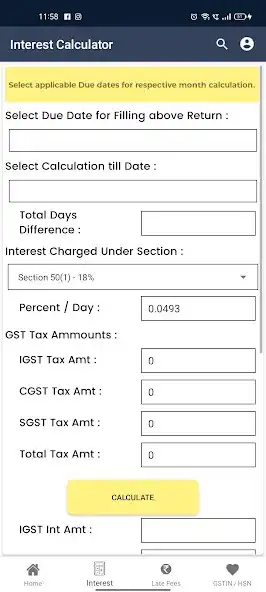 Play GST-Interest Late Fee Calculat as an online game GST-Interest Late Fee Calculat with UptoPlay