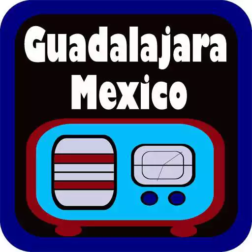 Free play online Guadalajara FM Radio APK Free play online Guadalajara FM Radio APK