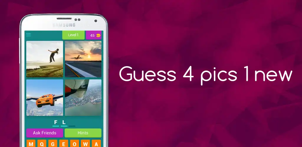 Play Guess 4 pics 1  and enjoy Guess 4 pics 1 with UptoPlay