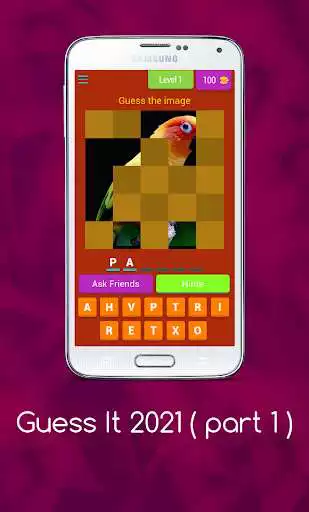 Play Guess It 2021 ( part 1 )  and enjoy Guess It 2021 ( part 1 ) with UptoPlay