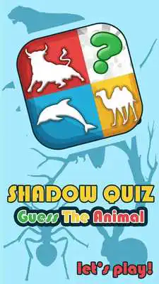 Play Guess The Animal Shadow Quiz
