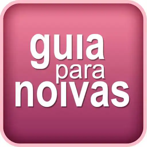 Run free android online Guia para Noivas APK Run free android online Guia para Noivas APK