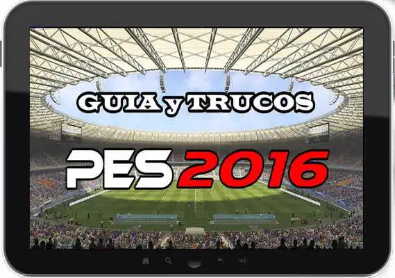 Play Guia pro y Trucos del PES 2016