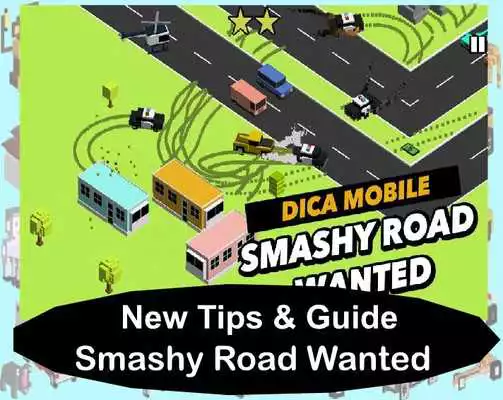 Play Guide And Smashy Road Wanted