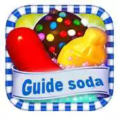 Free play online Guide Candy Crush Soda APK Free play online Guide Candy Crush Soda APK