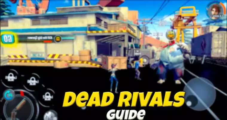 Play Guide Dead Rivals