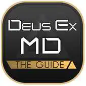 Free play online Guide Deus Ex Mankind Divided APK