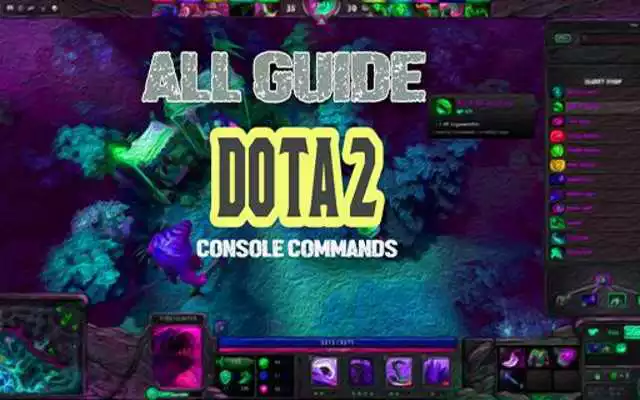 Play Guide Dota 2 Console Commands