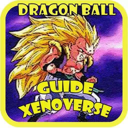 Free play online Guide Dragonball Xenoverse APK