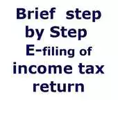 Free play online Guide E-filing Income Tax FAQ APK